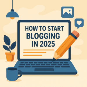 How to start blogging in 2025 full course 